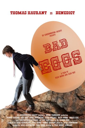 Locandina di Bad Eggs