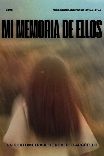 Locandina di Mi Memoria de Ellos