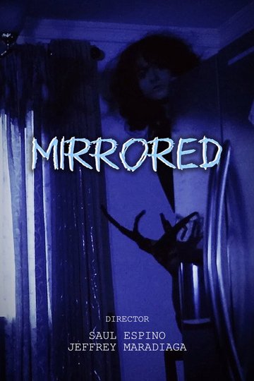 Locandina di MIRRORED