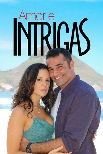 Locandina di Amor e Intrigas