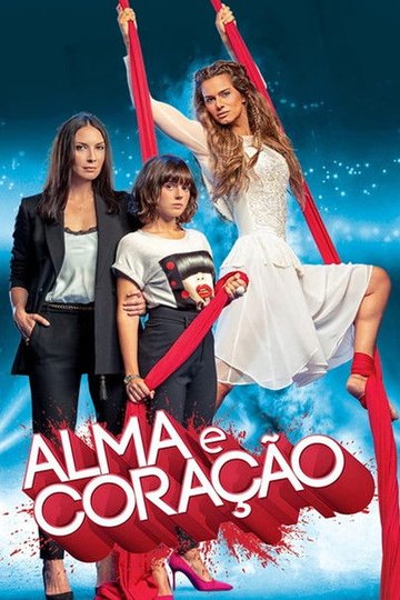 Locandina di Alma e Coração
