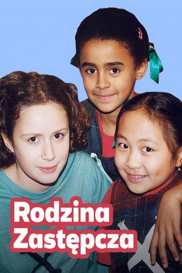Locandina di Rodzina zastępcza