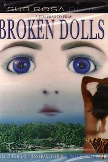 Locandina di Broken Dolls