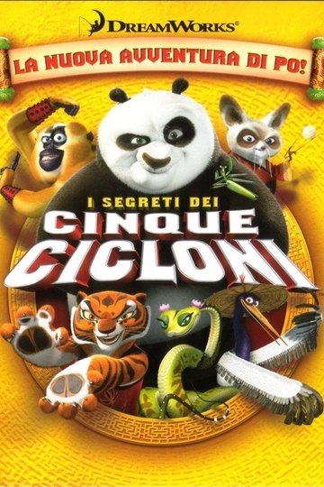 Locandina di Kung Fu Panda - I segreti dei cinque cicloni