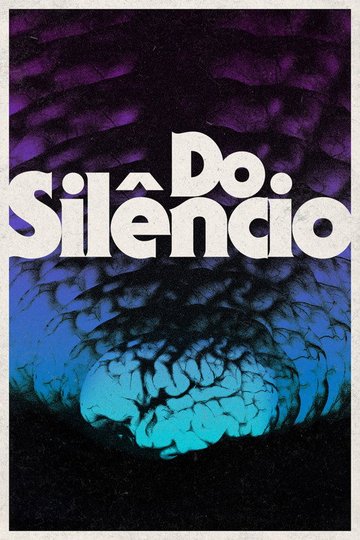 Locandina di Do Silêncio