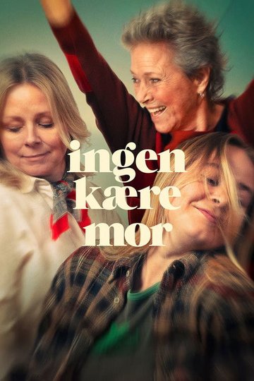 Locandina di Ingen kære mor