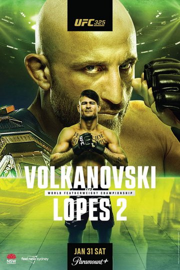 Locandina di UFC 325: Volkanovski vs. Lopes 2