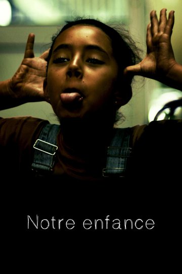 Locandina di Notre Enfance
