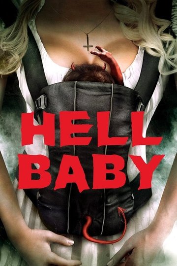 Locandina di Hell Baby