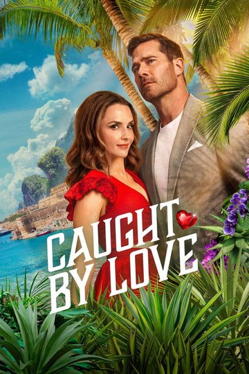 Locandina di Caught by Love