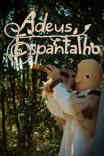 Locandina di Adeus, Espantalho