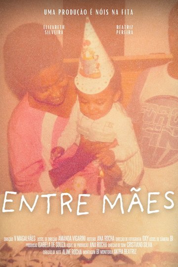 Locandina di Entre Mães