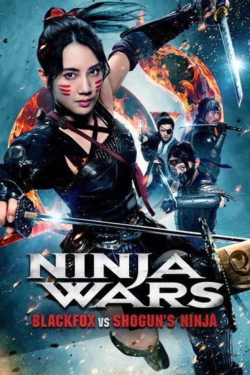 Locandina di Ninja Wars: BlackFox vs Shogun's Ninja