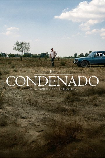 Locandina di El Condenado