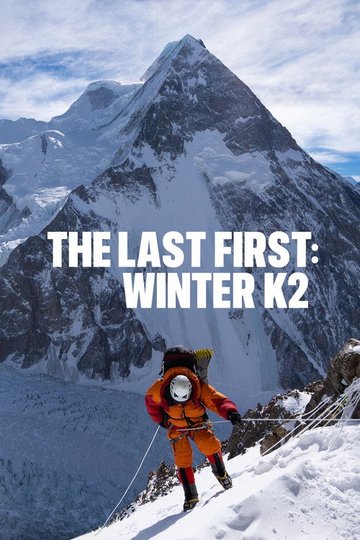Locandina di The Last First: Winter K2