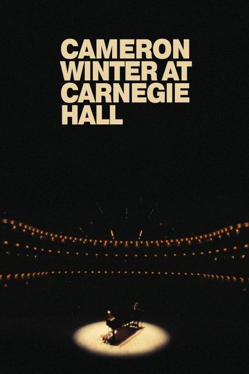 Locandina di Cameron Winter at Carnegie Hall