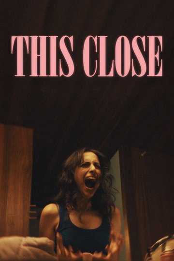 Locandina di This Close
