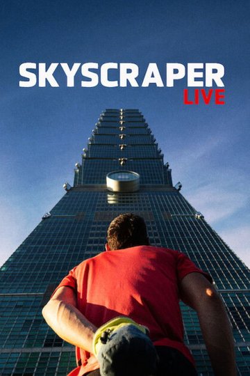 Locandina di Skyscraper Live