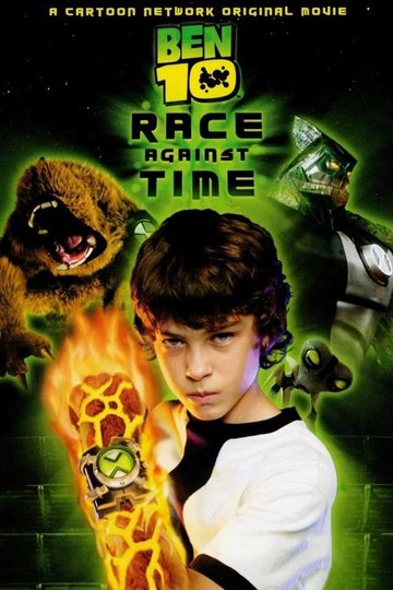 Locandina di Ben 10 - Corsa contro il Tempo
