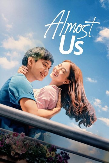 Locandina di Almost Us