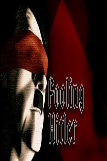 Locandina di Fooling Hitler