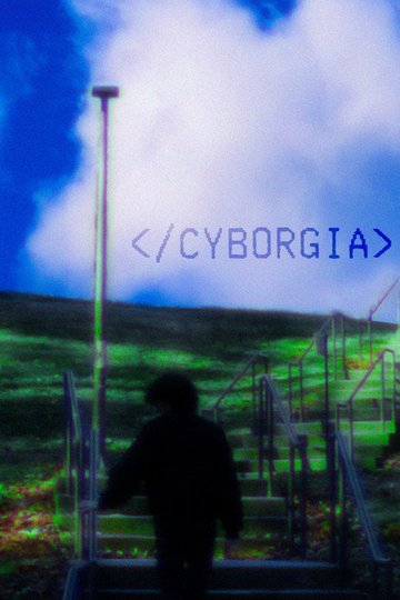 Locandina di CYBORGIA