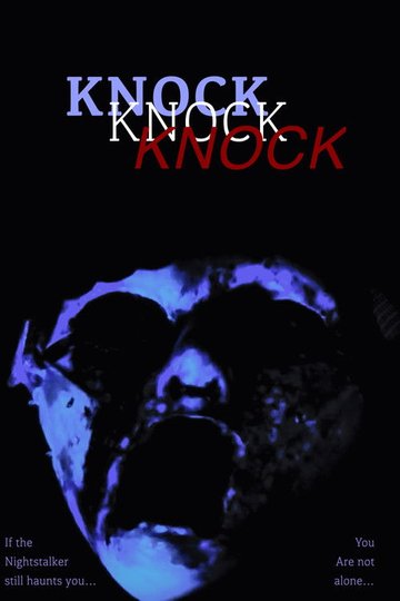 Locandina di Knock, Knock, Knock