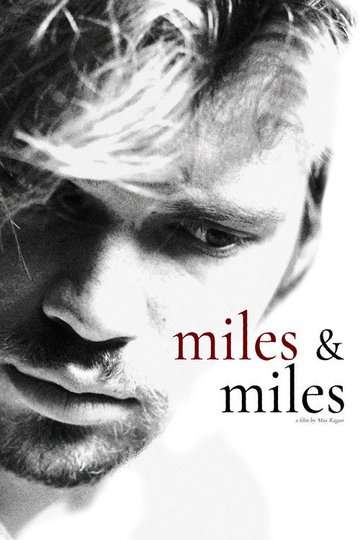 Locandina di Miles & Miles