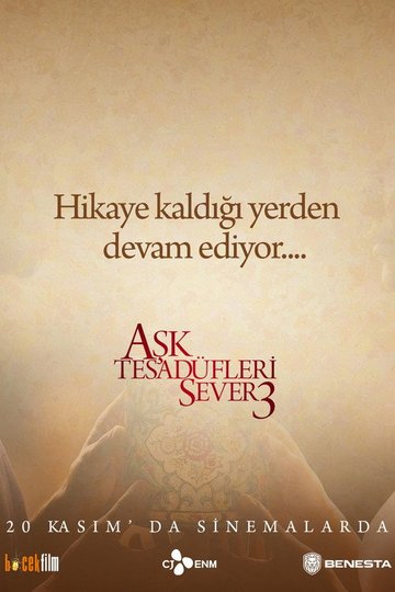 Locandina di Aşk Tesadüfleri Sever 3