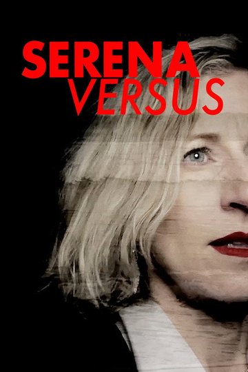 Locandina di Serena Versus