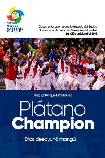 Locandina di Plátano Champion