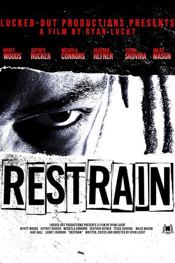 Locandina di Restrain