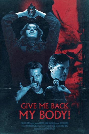 Locandina di Give Me Back My Body!