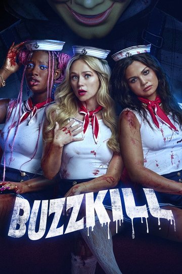 Locandina di Buzzkill