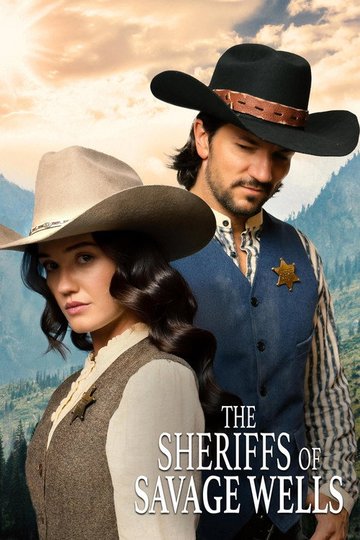 Locandina di The Sheriffs of Savage Wells