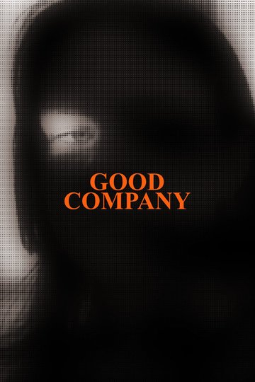 Locandina di Good Company