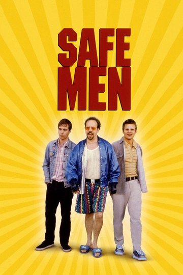 Locandina di Safe Men