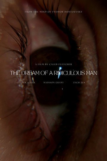 Locandina di The Dream of a Ridiculous Man