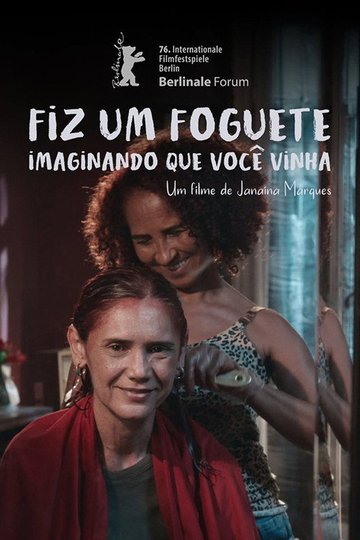 Locandina di Fiz um Foguete Imaginando Que Você Vinha