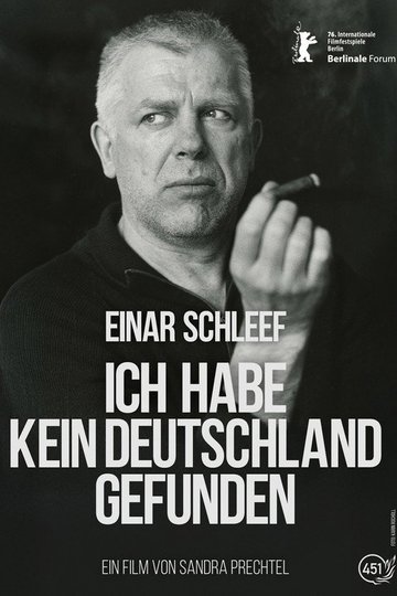 Locandina di Einar Schleef - Ich habe kein Deutschland gefunden
