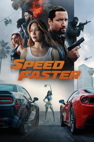 Locandina di Speed Faster