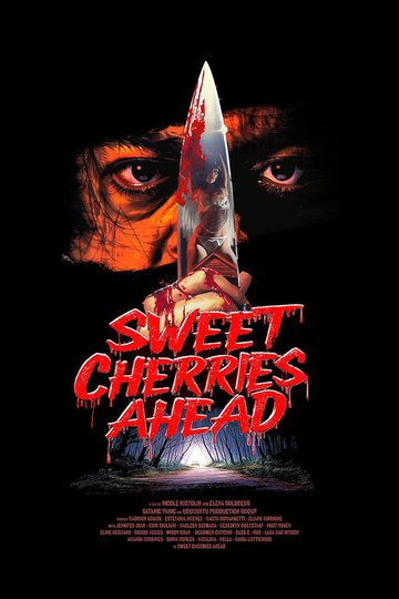 Locandina di Sweet Cherries Ahead