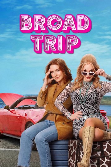 Locandina di Broad Trip