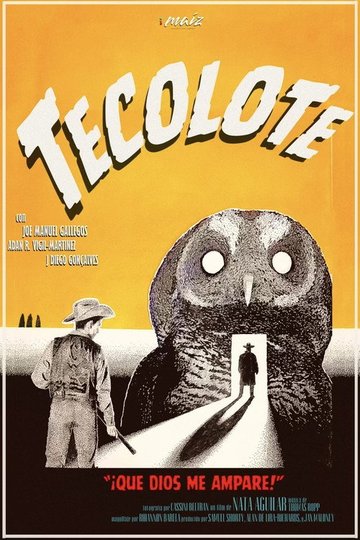 Locandina di Tecolote