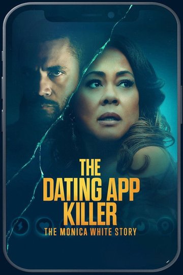 Locandina di The Dating App Killer: The Monica White Story