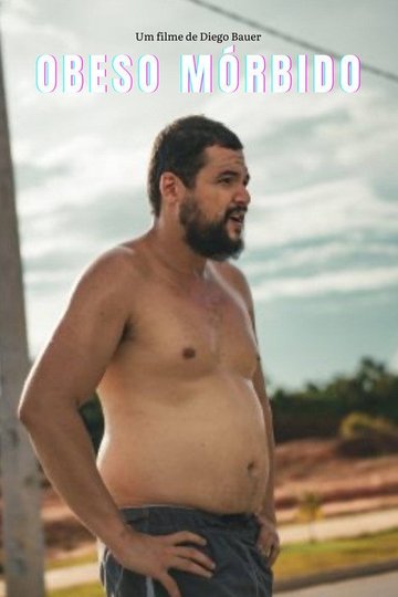 Locandina di Obeso Mórbido
