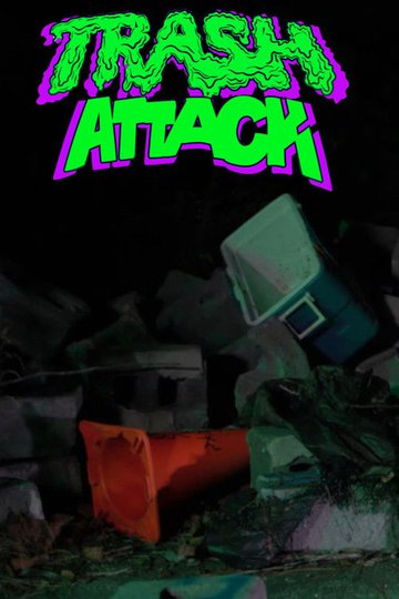 Locandina di Trash Attack