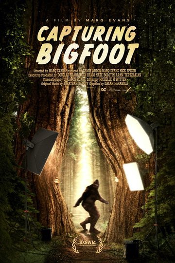 Locandina di Capturing Bigfoot