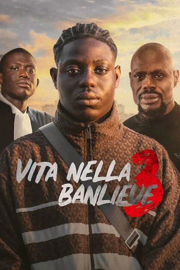 Locandina di Vita nella banlieue 3