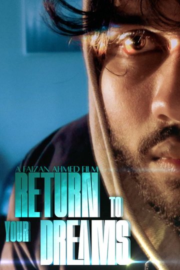Locandina di Return to Your Dreams